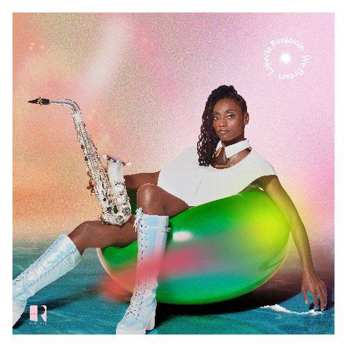 Lakecia Benjamin - We Dream