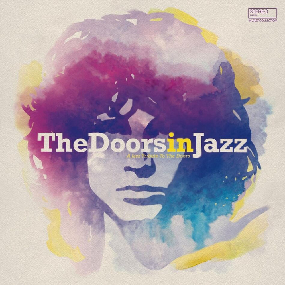 Сборник / The Doors In Jazz - A Jazz Tribute To The Doors (LP)