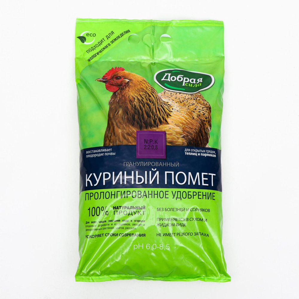 Удобрение открытого грунта Добрая Сила 2кг Куриный помет
