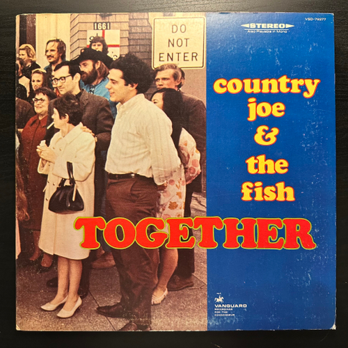 Country Joe And The Fish - Together (США 1968г.)