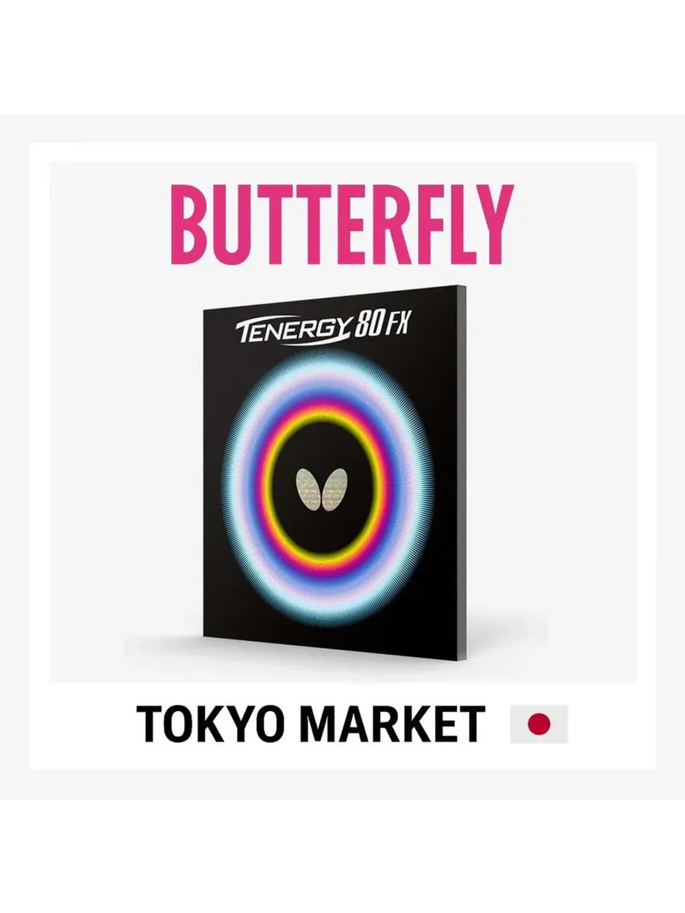 Butterfly Tenergy 80 FX (Japan)