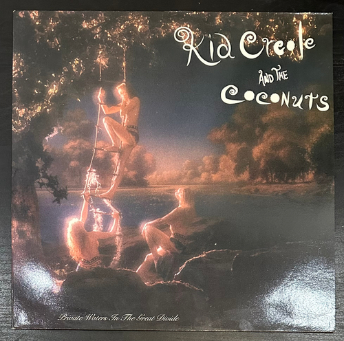 Kid Creole And The Coconuts - Private Waters In The Great Divide (Голландия 1990г.)