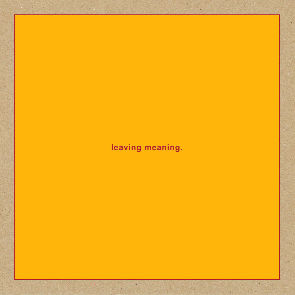 Swans - Leaving Meaning