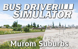 Bus Driver Simulator - Murom Suburbs (для ПК, цифровой код доступа)