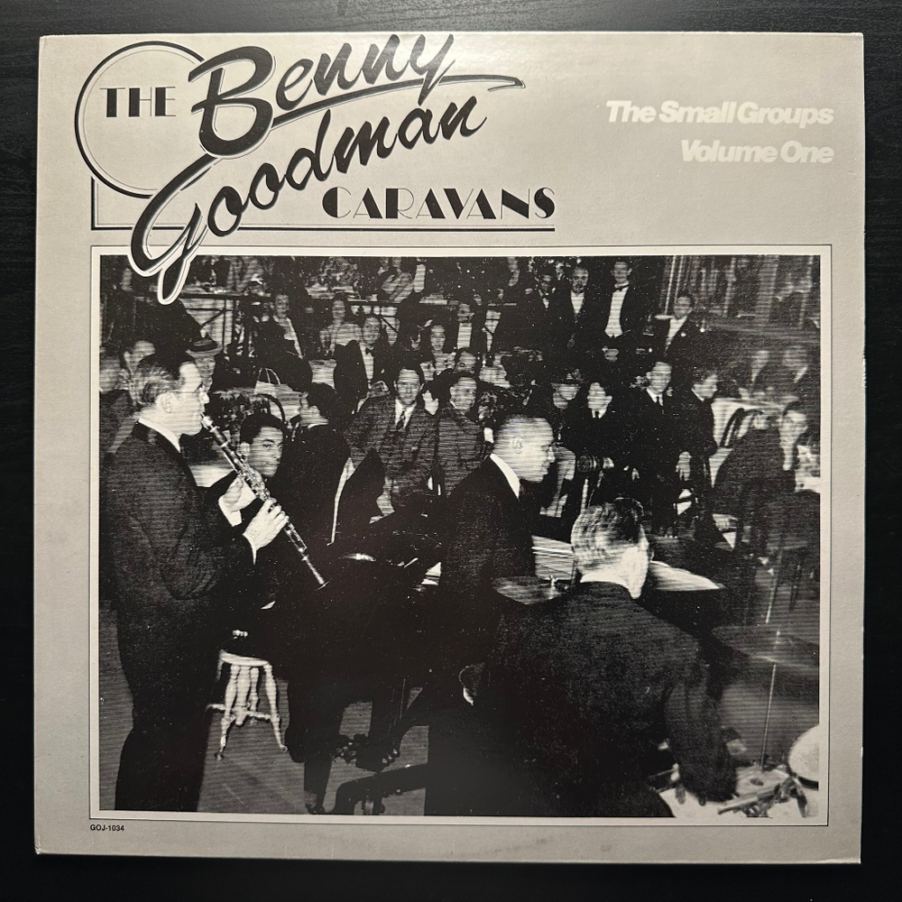 Benny Goodman - The Small Groups Volume One (Англия 1984г.)