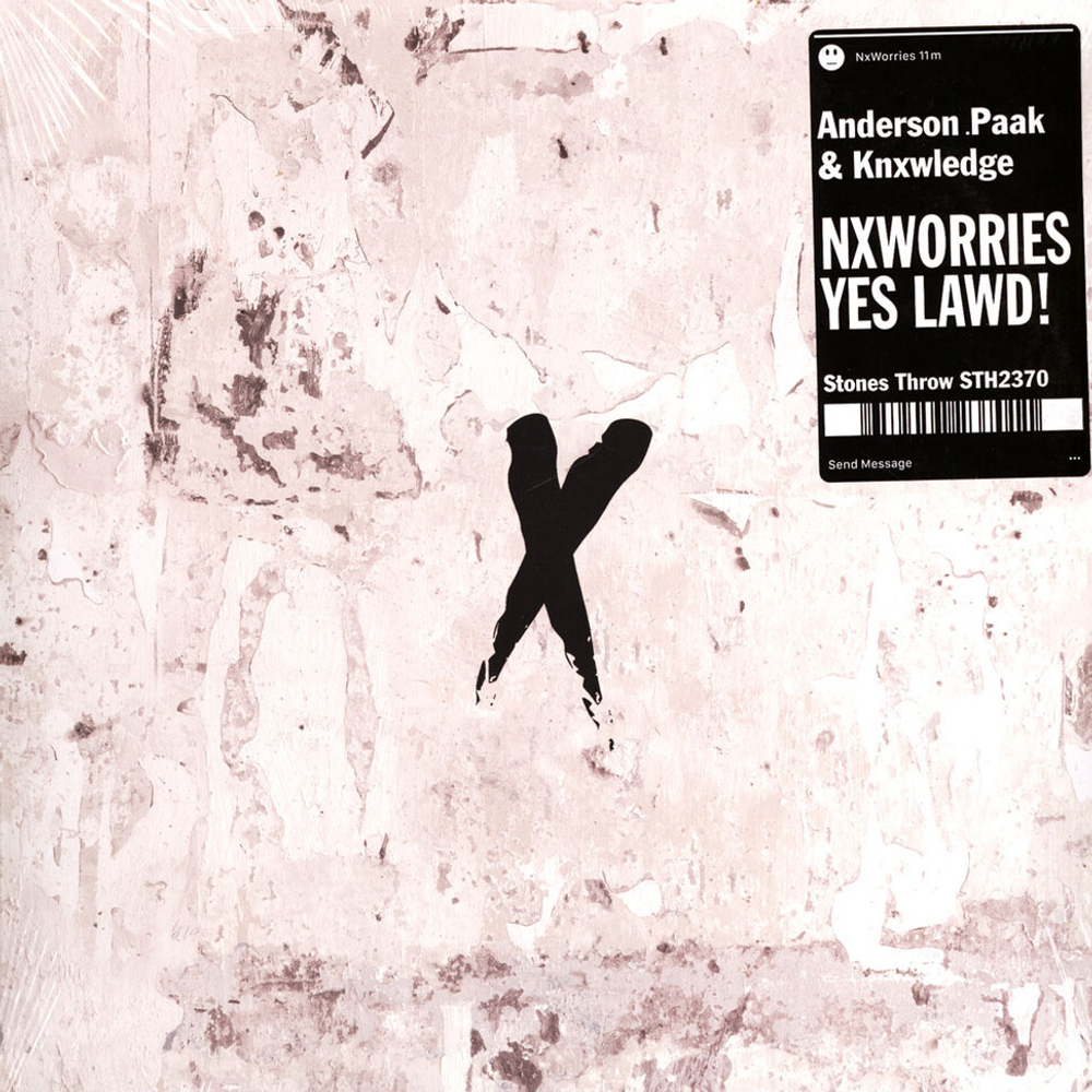 Nxworries	Yes Lawd!