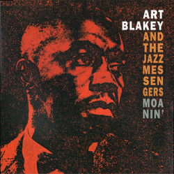 Art Blakey & The Jazz Messengers — Moanin' (LP)