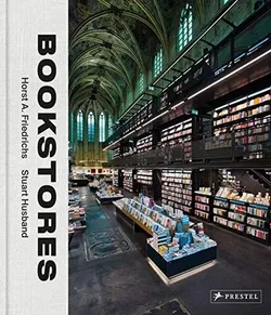 Bookstores: A Celebration of Independent Booksellers (На Английском Языке)