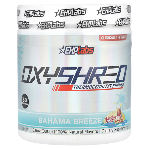 EHPlabs, OxyShred, термогенное средство для сжигания жира, багамский бриз, 300 г (10,6 унции)