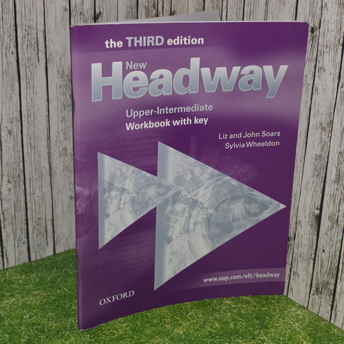 NEW HEADWAY UPPER-INTERMEDIATE 3rd ED Workbook with Key. Сорз Джон, Сорз Лиз