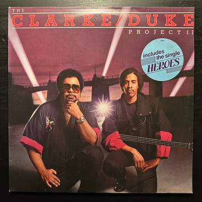 Stanley Clarke/George Duke - The Clarke / Duke Project II (Голландия 1983г.)
