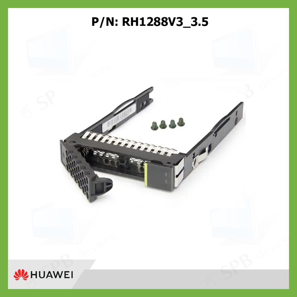 Салазки HUAWEI 3.5 SATA SAS HDD Drive Tray Caddy Bracket X6000 E9000 RH1288 v3 RH8100