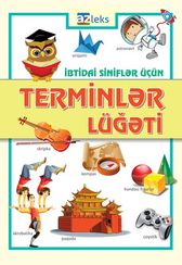 İbtidai siniflər üçün terminlər lüğəti