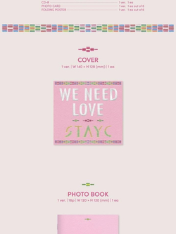 Альбом STAYC - WE NEED LOVE 3rd Single Album DIGIPACK Version (Limited Edition)