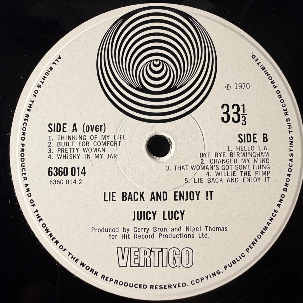 Juicy Lucy - Lie Back And Enjoy It (Англия 1970г.) 1st