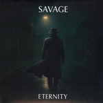 Savage / Eternity (Limited Edition)(Coloured Vinyl)(LP)