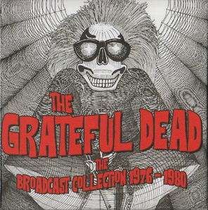 The Grateful Dead / The Broadcast Collection 1976 - 1980 (12CD)