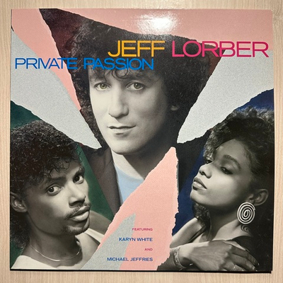 Jeff Lorber Featuring Karyn White And Michael Jeffries - Private Passion (Германия 1986г.)