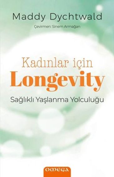 Kadınlar İçin Longevity