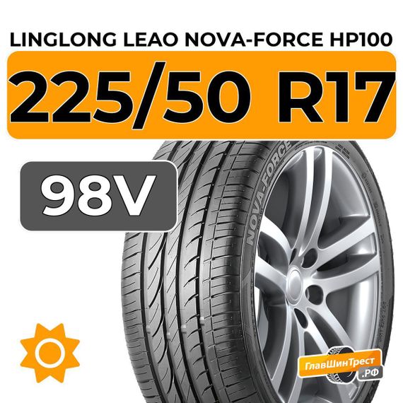 LingLong Leao Nova-Force HP100 225/50 R17 98V XL