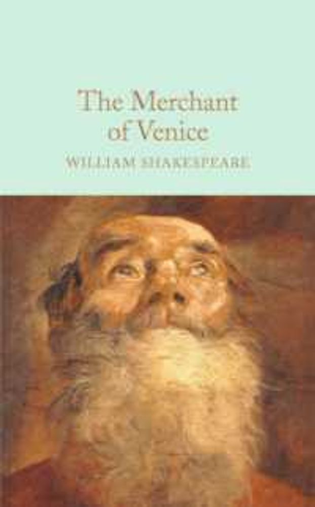 The Merchant of Venice (Macmillan Collector's Library) Hardcover