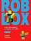 Roblox: играй, программируй и создавай свои миры. 2-е изд.