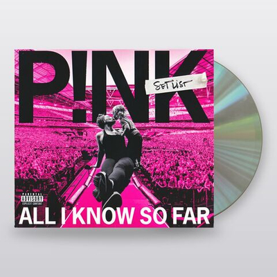 P!nk — All I Know So Far: Setlist (CD)