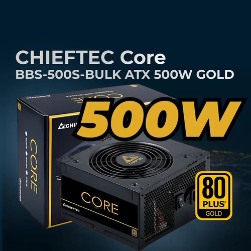 Блок питания Chieftec 500W CORE, 120 мм, 80 PLUS Gold (BBS-500S-Bulk), (OEM)