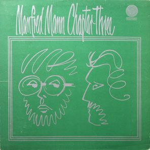 Manfred Mann Chapter Three / Manfred Mann Chapter Three (LP)