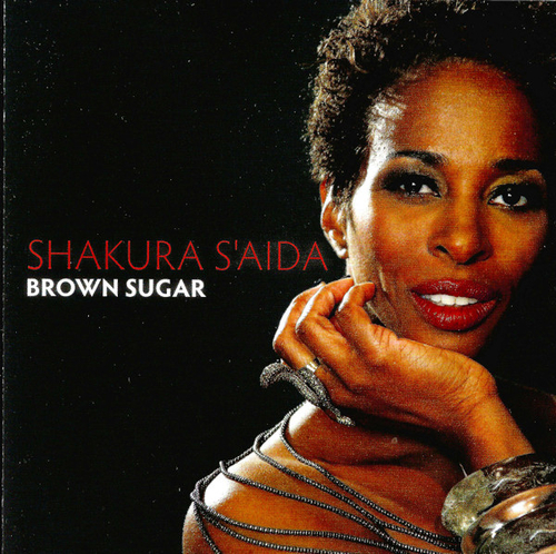 [CD] Shakura S'Aida - Brown Sugar [used]
