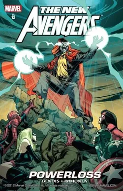 New Avengers Vol. 12: Powerloss