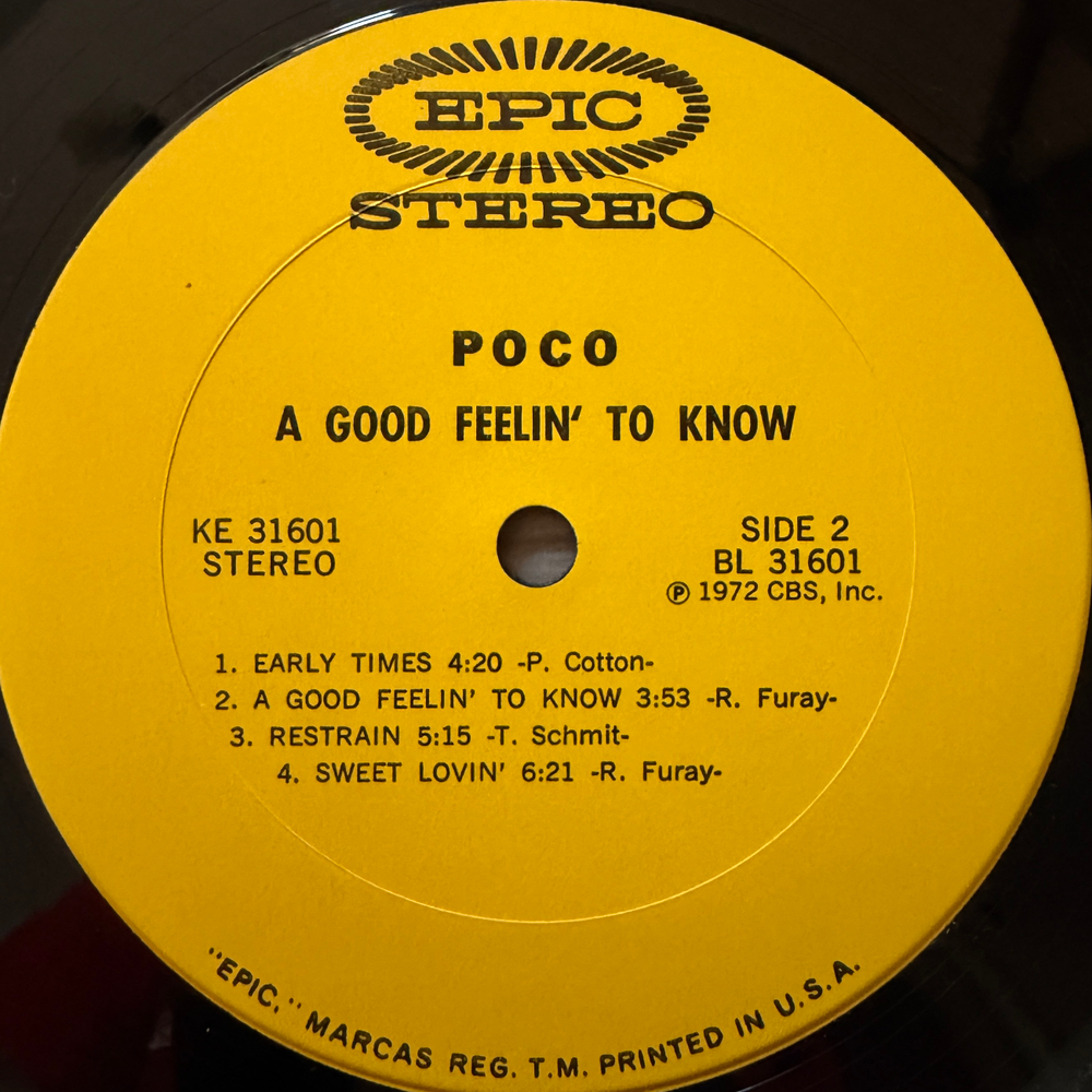 Poco ‎– A Good Feelin' To Know (Англия 1972г.)