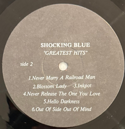 Виниловая пластинка The Shocking Blue – Golden Hits LP