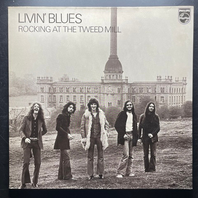Livin' Blues ‎– Rocking At The Tweed Mill (Германия 1973г.)