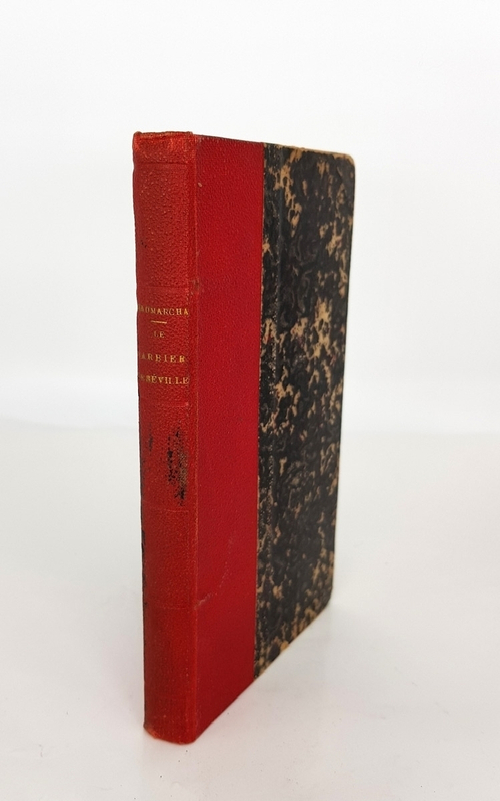 "Barbier de Seville (Севильский цирюльник)". Beaumarchais (Бомарше). 1878г. - антикварное издание