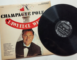 Винтажная виниловая пластинка LP Lawrence Welk And His Orchestra Champagne Polkas (USA 1969)