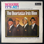 Quartette Trés Bien - Where It's At (Англия)
