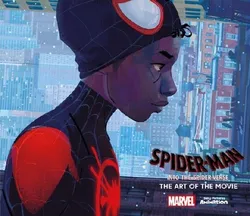 Spider-Man: Into the Spider-Verse -The Art of the Movie (На английском языке)