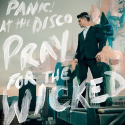 PANIC! AT THE DISCO Pray For The Wicked (Винил)