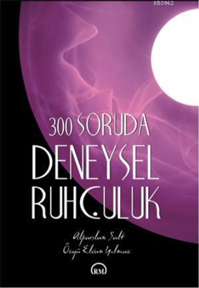 300 Soruda Deneysel Ruhculuk