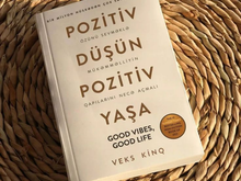 Pozitiv düşün, pozitiv yaşa
