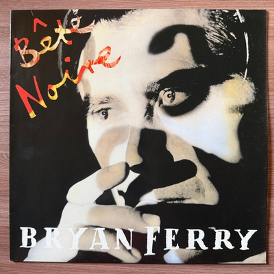 Bryan Ferry - Bete Noire (Германия 1987г.)