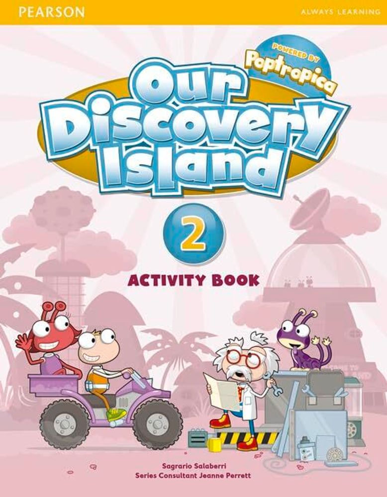Our Discovery Island Level 2 Activity Book and CD ROM (Pupil) Pack Our Discovery Island Level 2 Activity Book and CD ROM (Pupil) Pack
