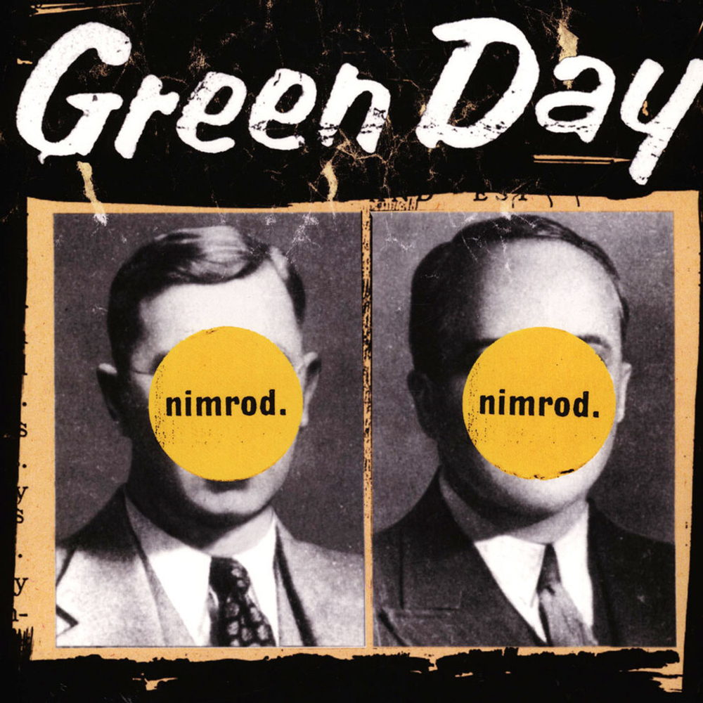 Green Day Nimrod.