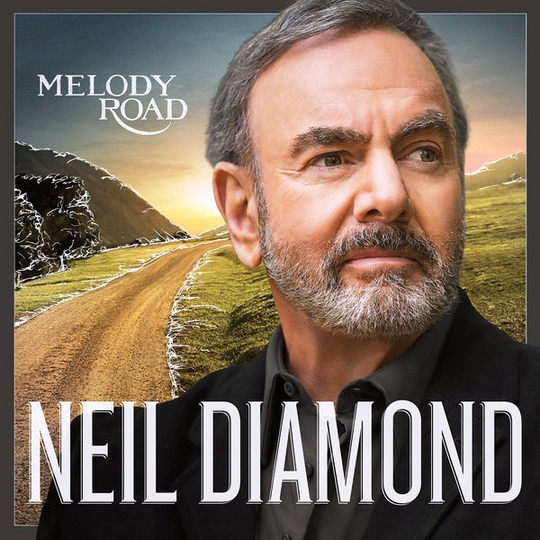 DIAMOND NEIL - MELODY ROAD (2LP)