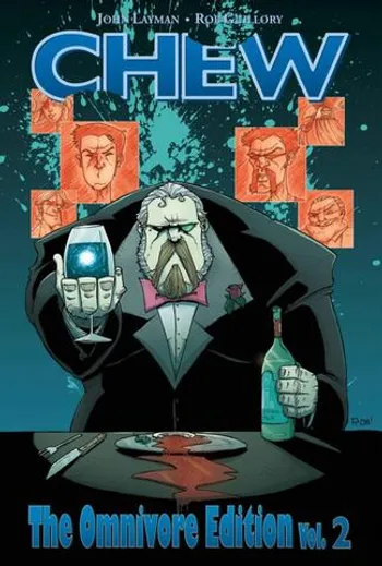 CHEW Omnivore Edition, Vol. 2 Hardcover