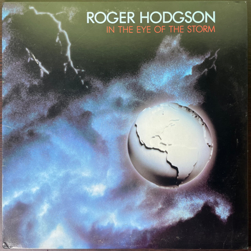 Roger Hodgson ‎– In The Eye Of The Storm (США 1984г.)