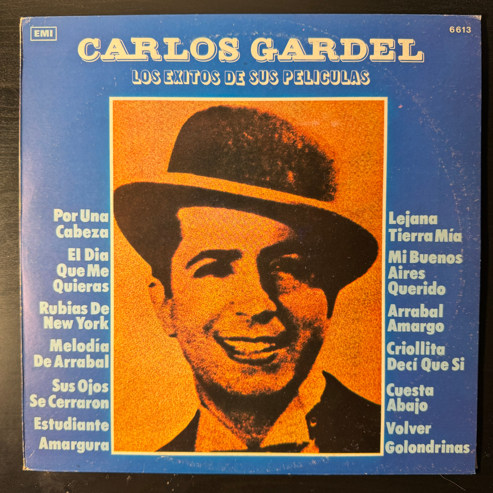 Carlos Gardel ‎– Los Exitos De Sus Peliculas (Аргентина 1974г.)