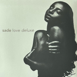 Sade ‎– Love Deluxe (Европа 2020г.)