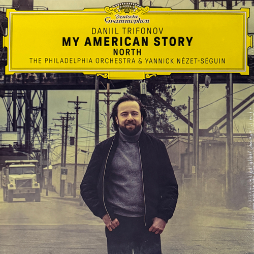 My American Story: North - Daniil Trifonov, The Philadelphia Orchestra 3LP (Европа 2024г.)